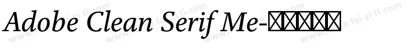 Adobe Clean Serif Me字体转换